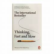 Thinking, Fast and Slow – By Daniel Kahneman